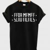 Hidden Message Send Memes T-Shirt