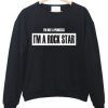Rock Star sweatshirt