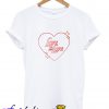 Love Is Love T Shirt