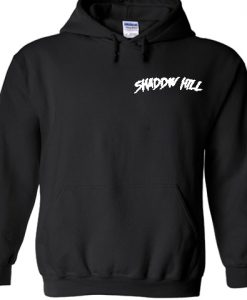 Shadow hill hoodie