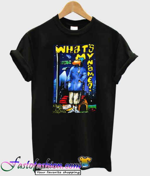 What's My Name Snoopdog T-Shirt