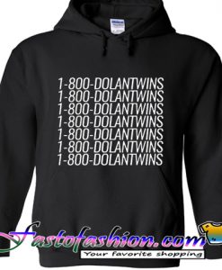 1-800 Dolantwins Hoodie