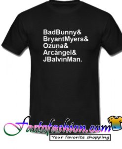 Bad Bunny Bryant Mayers Ozuna Arcangel T Shirt