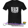 Beach Please T Shirt