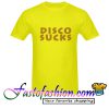 Disco sucks T Shirt