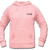 I'm Gay Hoodie