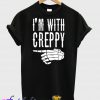 I'm With Creepy Unisex adult T shirt