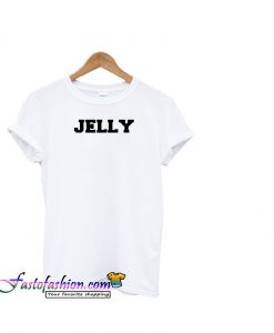Jelly tshirt