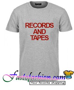 Records and tapes T Shirt