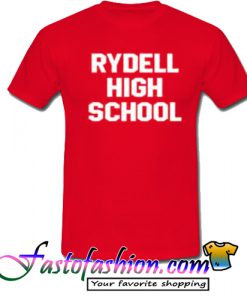 Rydell high school T Shirt