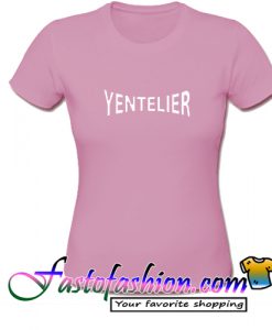 Yentelier T Shirt