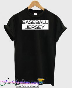 baseball jersey tshirt