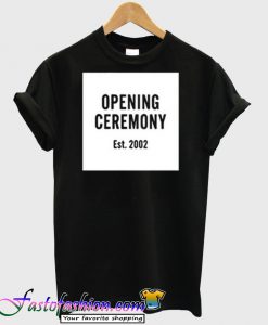 opening ceremony est 2002 t-shirt