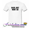 Basic just won't do Ringer T Shirt