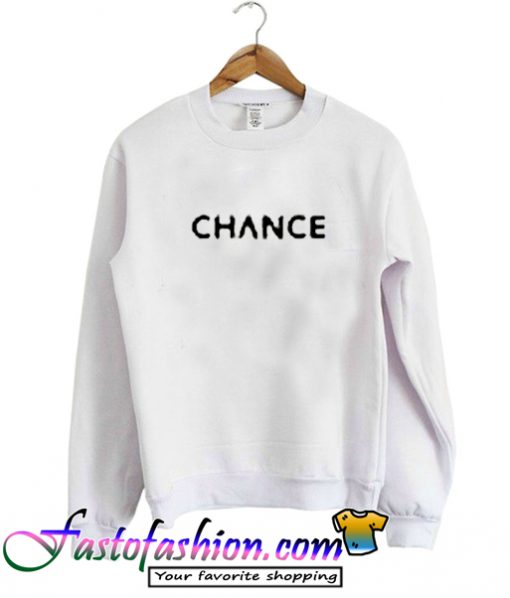 Chance Sweatshirt