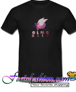GLMR KLLS T Shirt