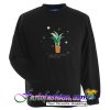 I'd be lost in space without you Sweatshirt
