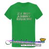 I'm Not Johnny Ramone T Shirt