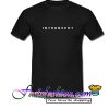 Introvert T Shirt