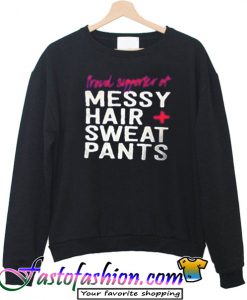Messy Hair Plus Sweat Pants sweatshirt
