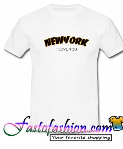 New York I Love You T Shirt