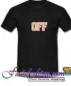 OFF T Shirt