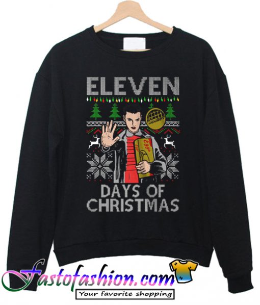 Eleven Days of Christmas Sweatshirt