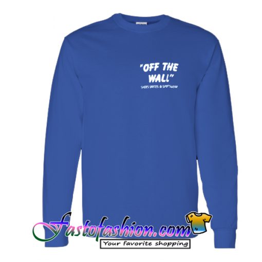 Off The Wall Shoes Skates Sweatshirt