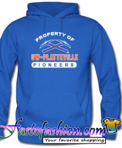 Property Of Uw Platteville Pioneers Hoodie