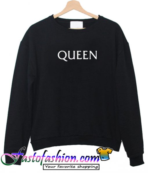 Queen Sweatshirt