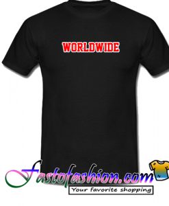 Worldwide T Shirt