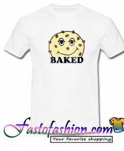 Baked Cookies T Shirt