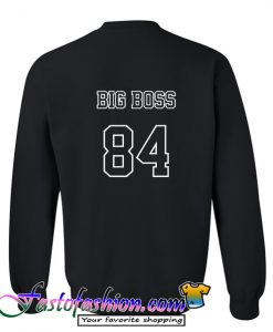 Big boss 84 Sweatshirt back