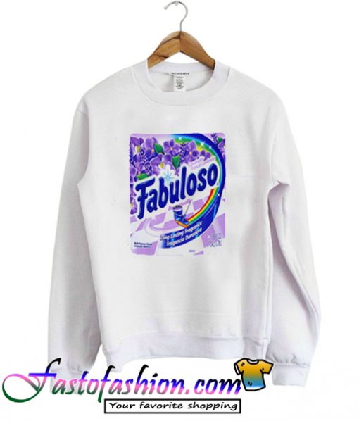 Fabuloso Sweatshirt