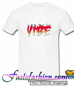 Flame Vibe T Shirt