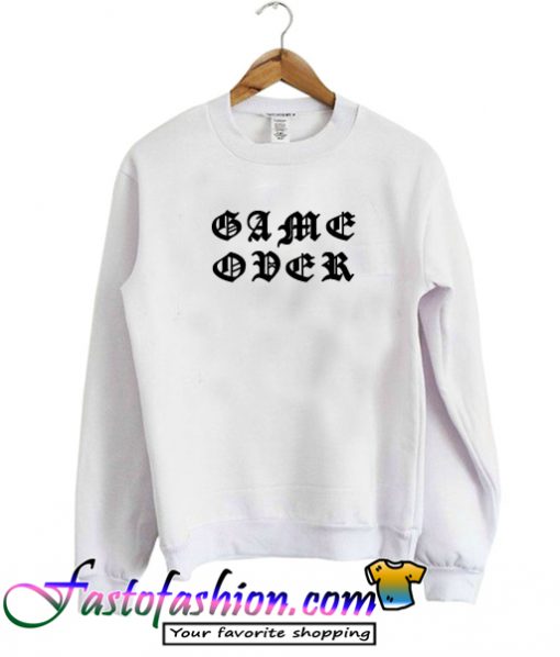 Game Over Sweatshirt