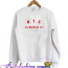 NYC 70 Mercer St Sweatshirt