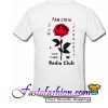 Pam And Cup Cake Radio Club T Shirt back