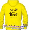 Save The Bees Hoodie back