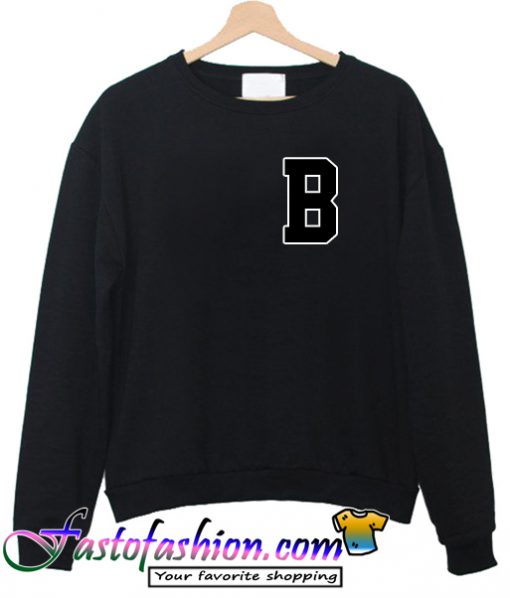 B Font Sweatshirt