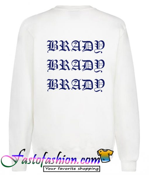 Brady Sweatshirt back
