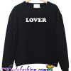 Lover Sweatshirt