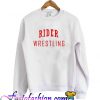 Rider Wrestling Sweatshirt