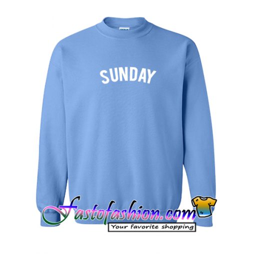 Sunday Sweatshirt