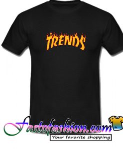 Trends T Shirt