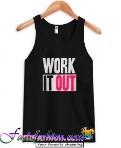 Work It Out Tank top