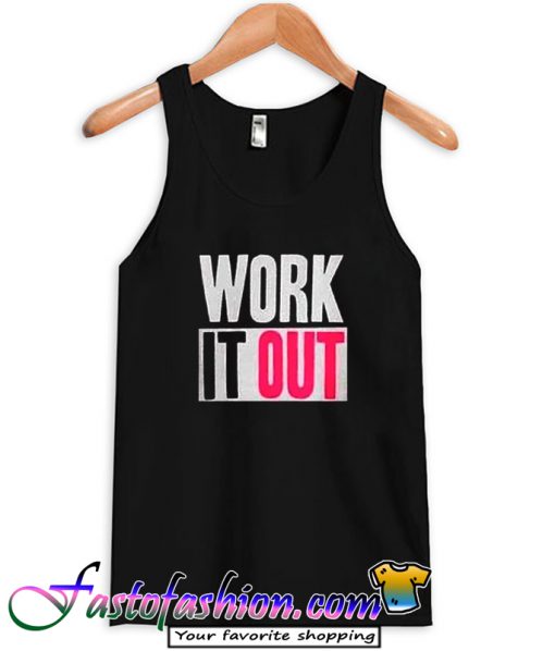 Work It Out Tank top