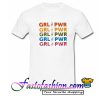 Girl Power Rainbow T Shirt