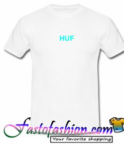 Huf Font T Shirt