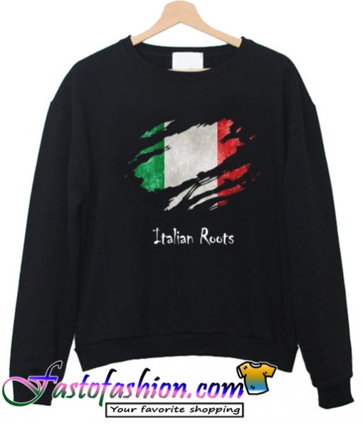 Italian Roots Sweatshirt